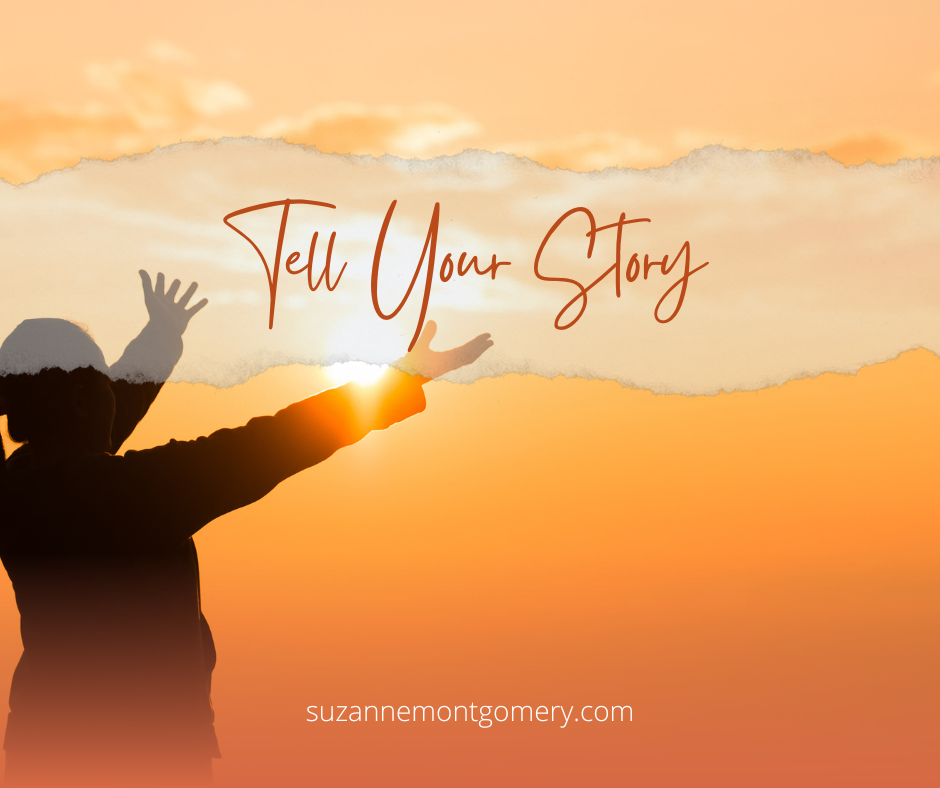 Tell Your Story . . . Then Let the Holy Spirit Do the Rest.