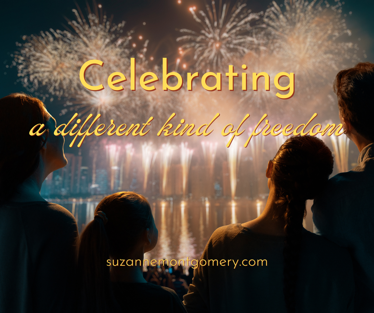 Celebrating a Different Kind of Freedom