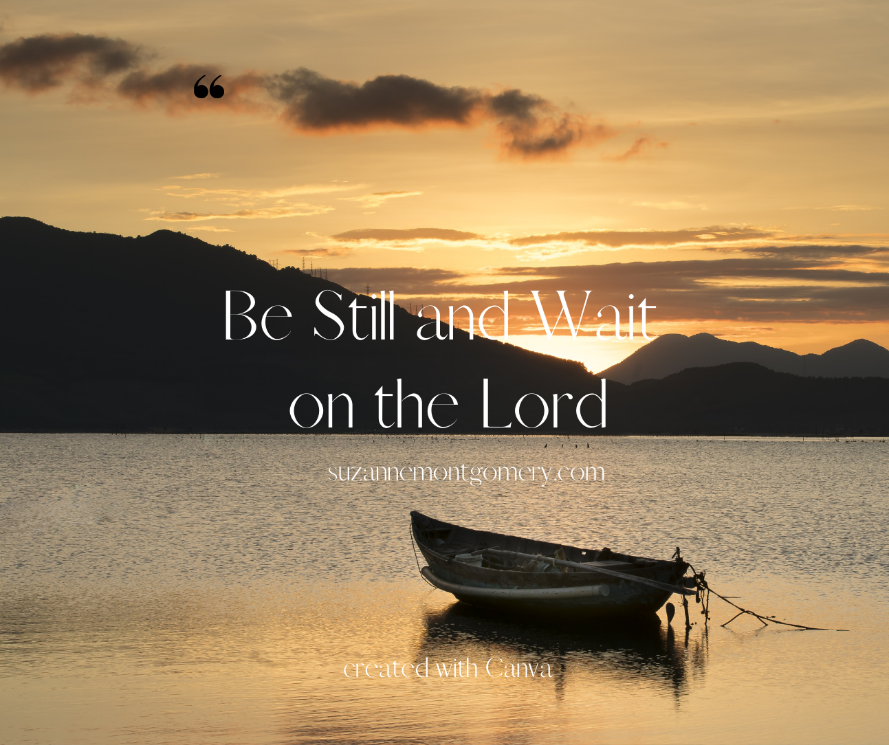Discovering How to Be Still and Wait on the Lord