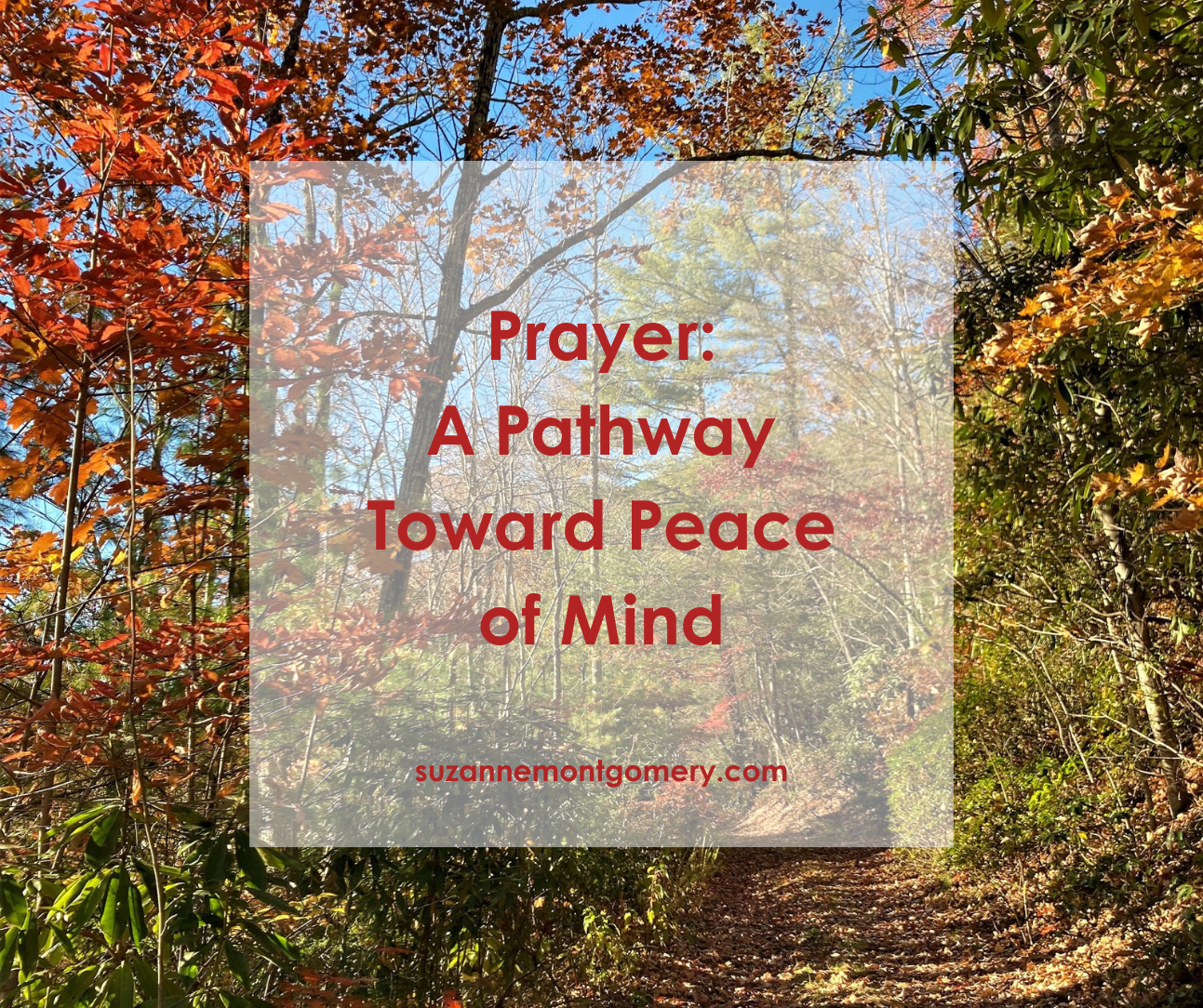 Prayer: A Pathway Toward Peace of Mind